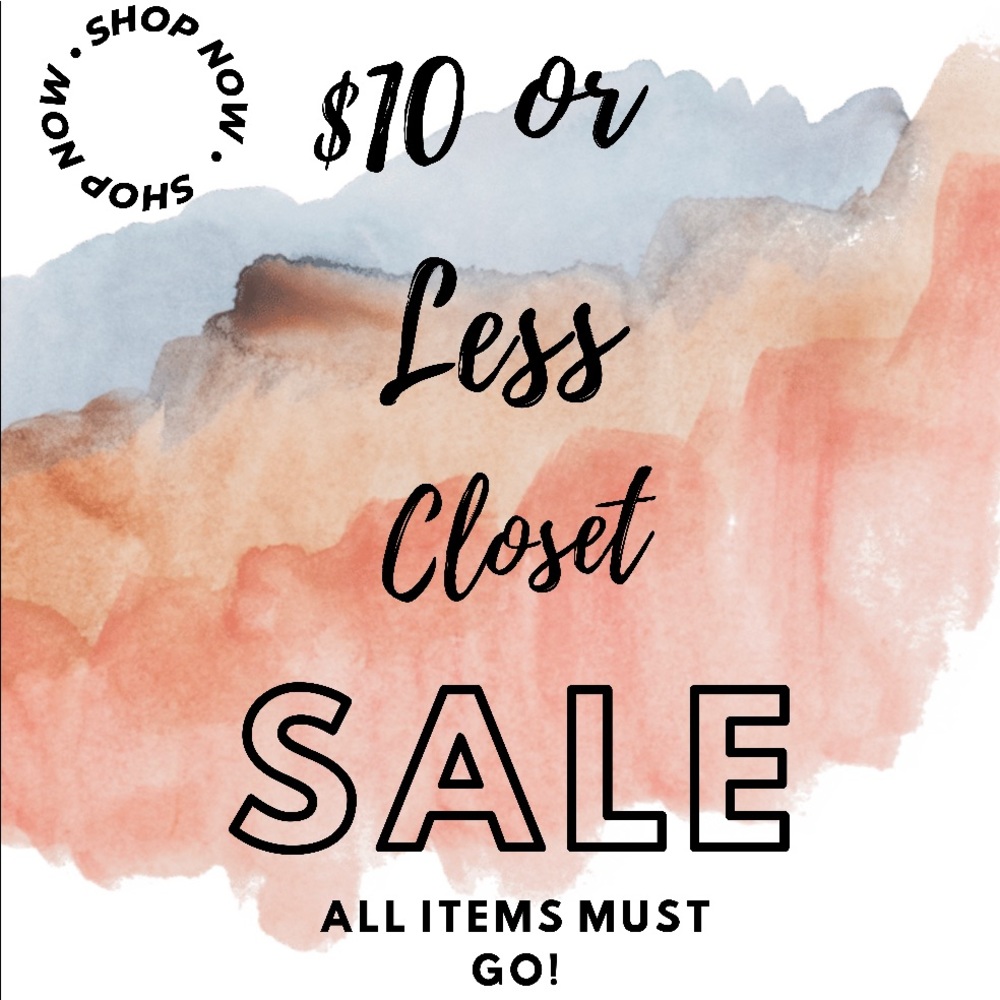 $10 or less closet SALE!!
